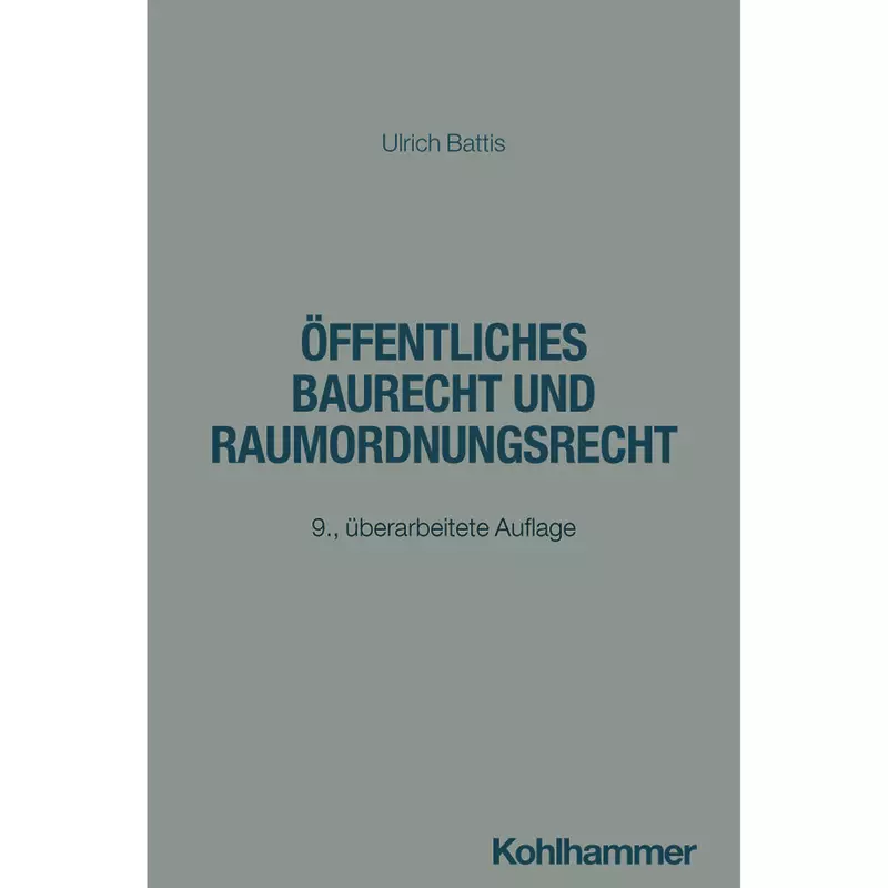 Öffentliches Baurecht und Raumordnungsrecht