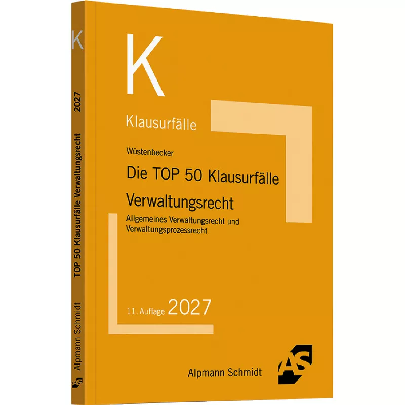 Die TOP 50 Klausurfälle Verwaltungsrecht