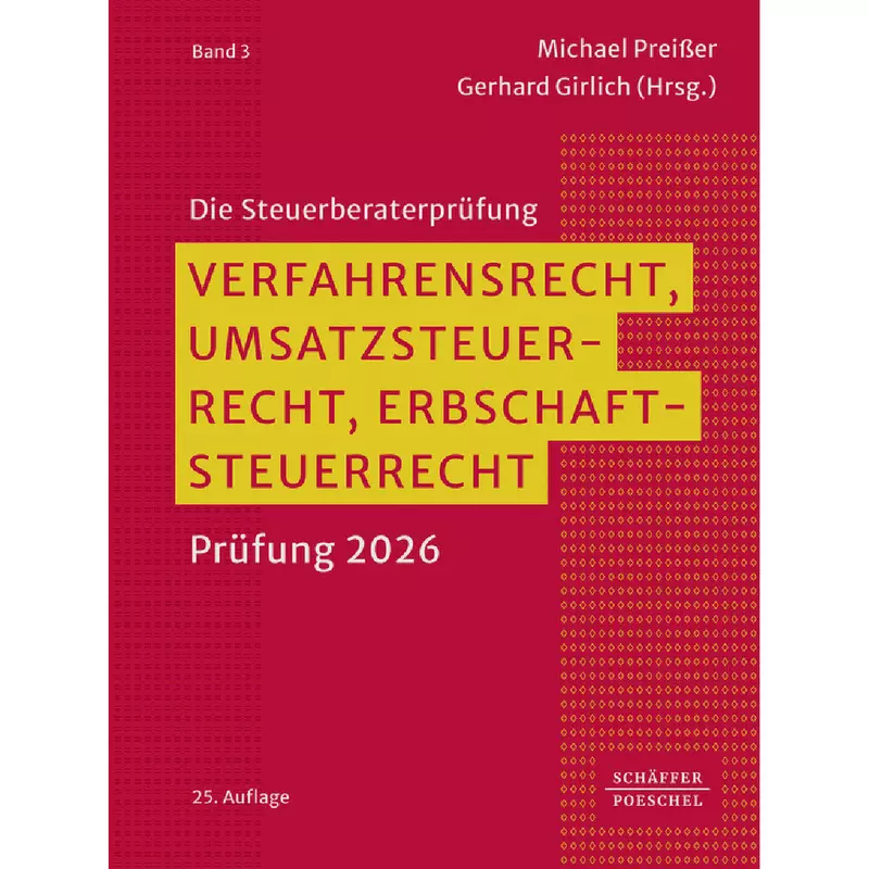 Verfahrensrecht, Umsatzsteuerrecht, Erbschaftsteuerrecht