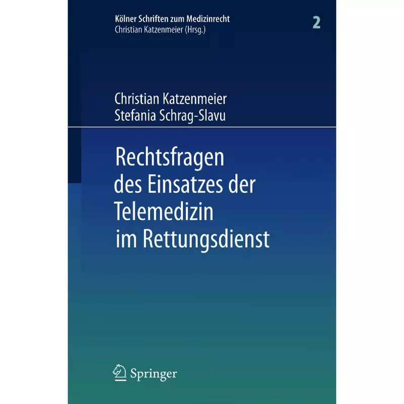 Rechtsfragen des Einsatzes der Telemedizin im Rettungsdienst