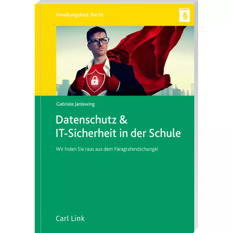 Datenschutz & IT-Sicherheit in der Schule