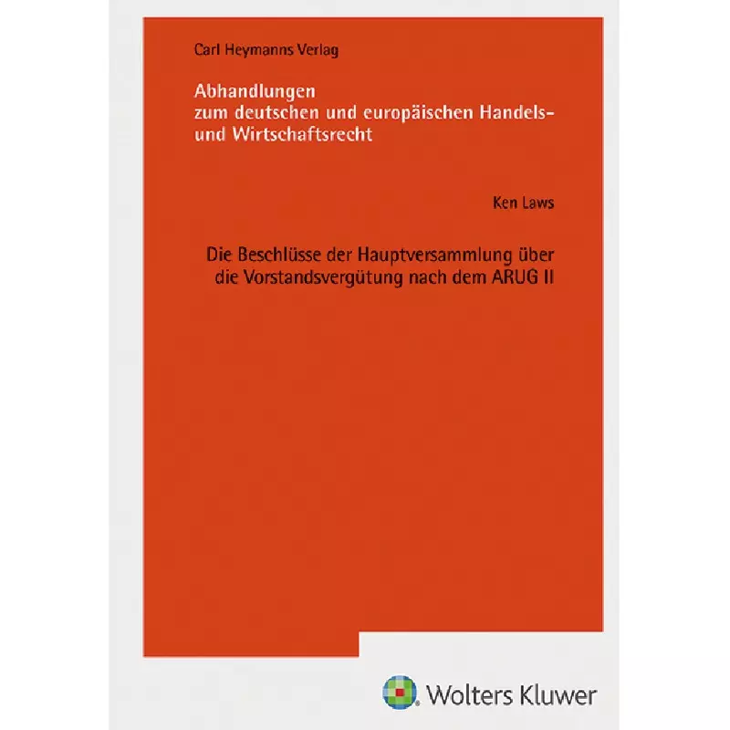 Die Beschlüsse der Hauptversammlung über die Vorstandsvergütung nach dem ARUG II