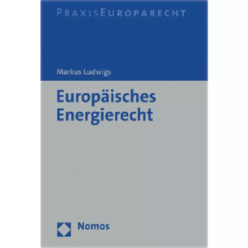 Europäisches Energierecht