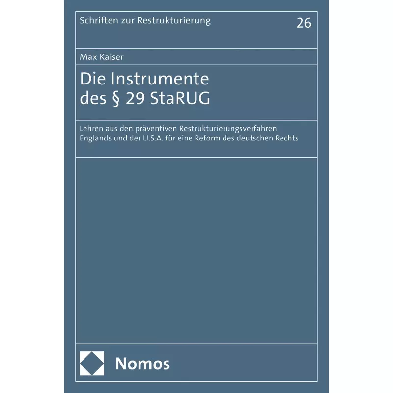 Die Instrumente des § 29 StaRUG