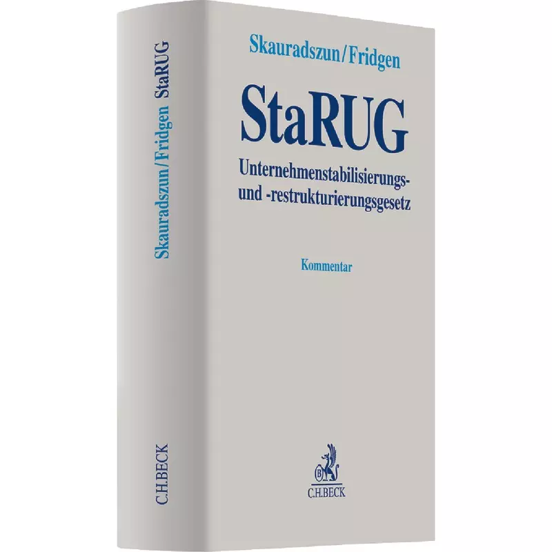 Unternehmensstabilisierungs- und -restrukturierungsgesetz