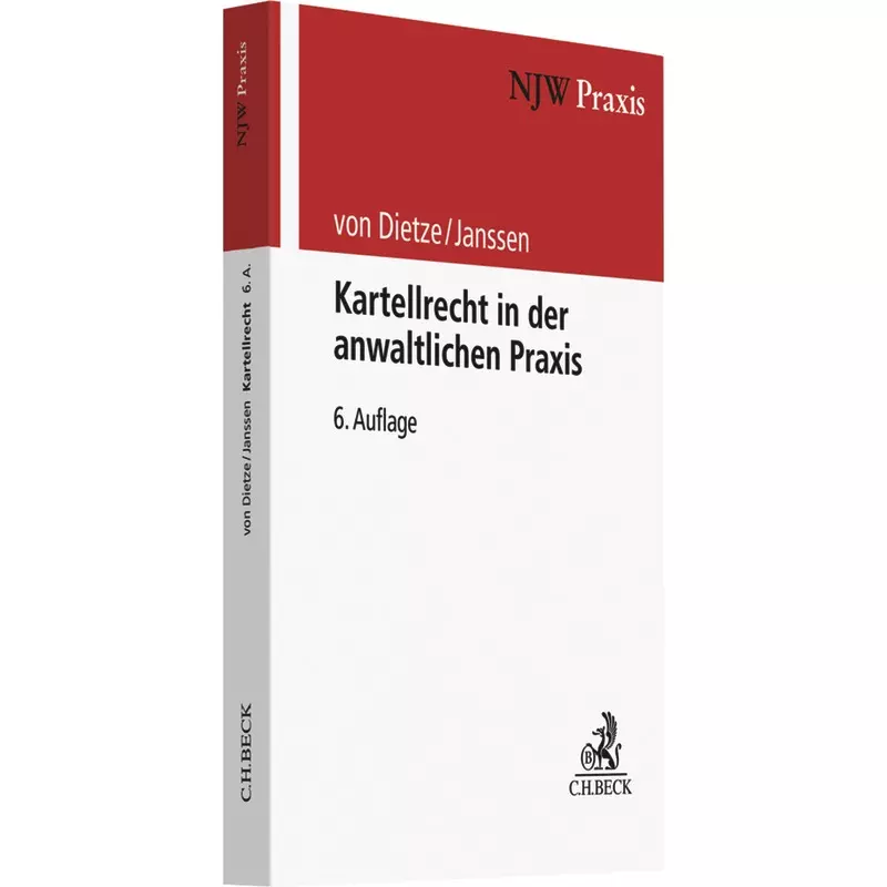 Kartellrecht in der anwaltlichen Praxis