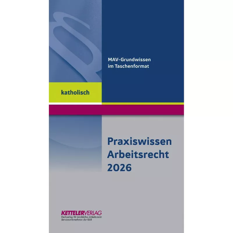 Praxiswissen Arbeitsrecht 2026 katholisch