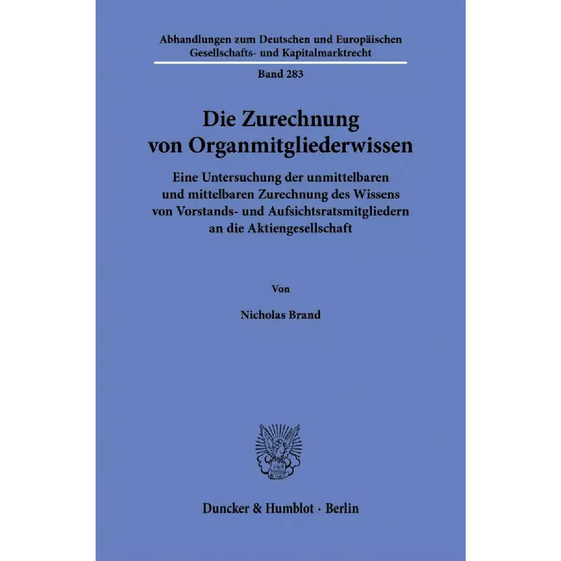 Die Zurechnung von Organmitgliederwissen