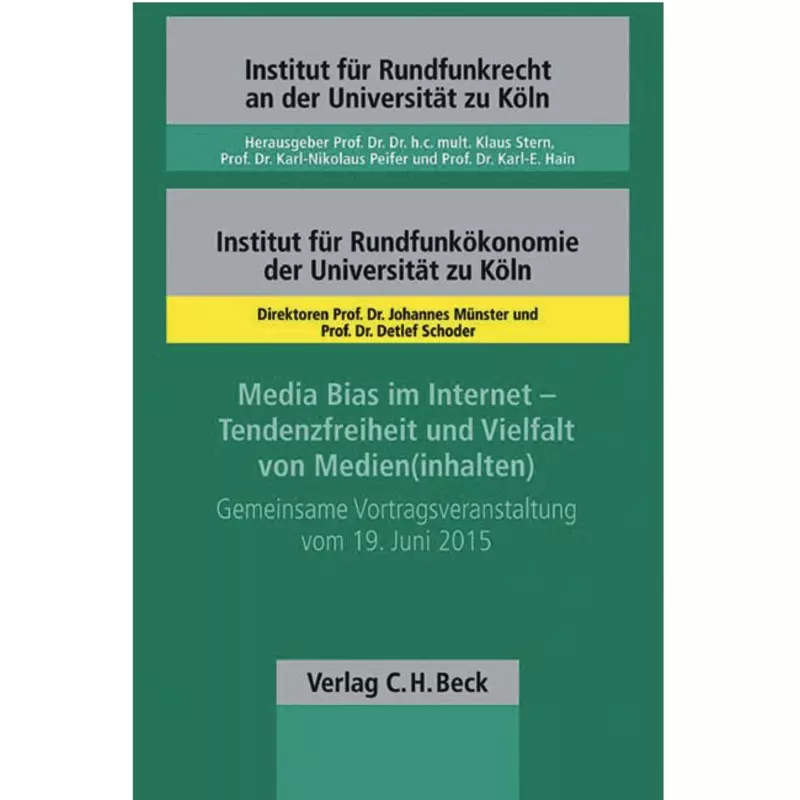 Media Bias im Internet - Tendenzfreiheit und Vielfalt von Medien(inhalten)