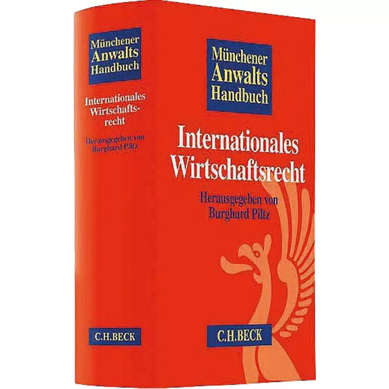 Münchener Anwaltshandbuch Internationales Wirtschaftsrecht