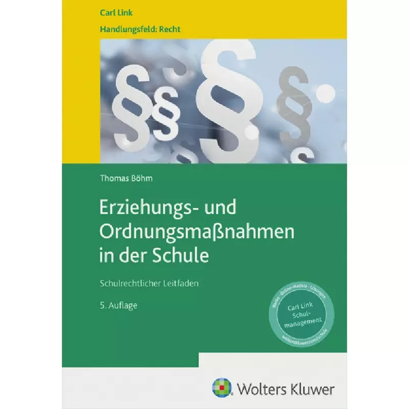 Erziehungs- und Ordnungsmaßnahmen in der Schule