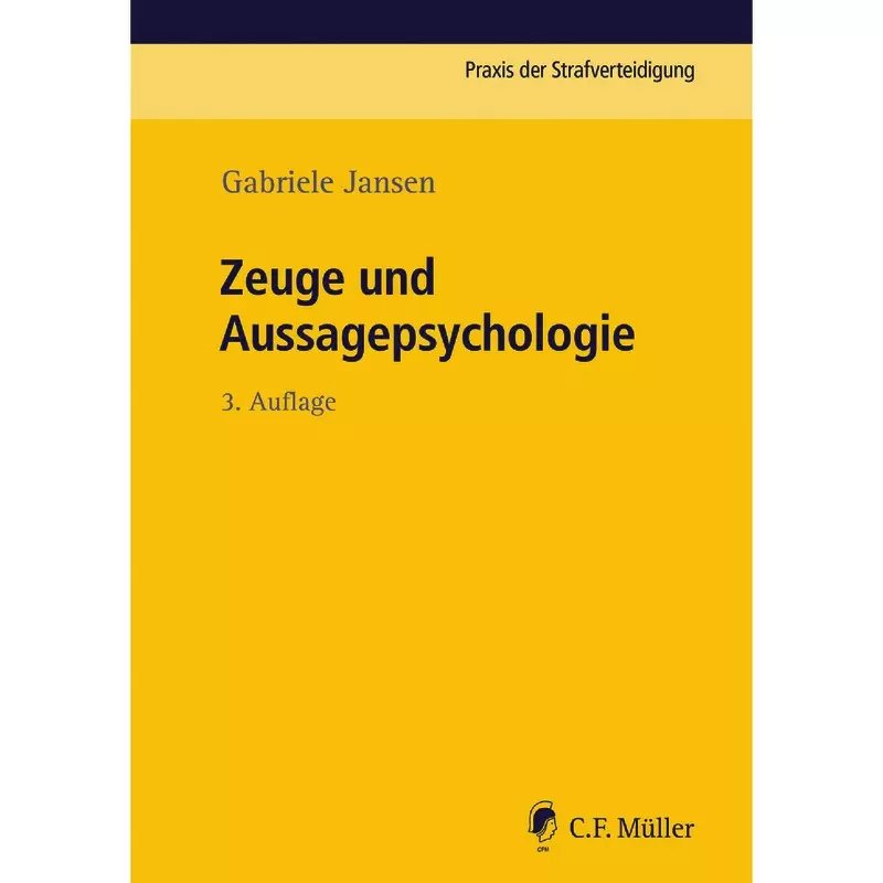 Zeuge und Aussagepsychologie