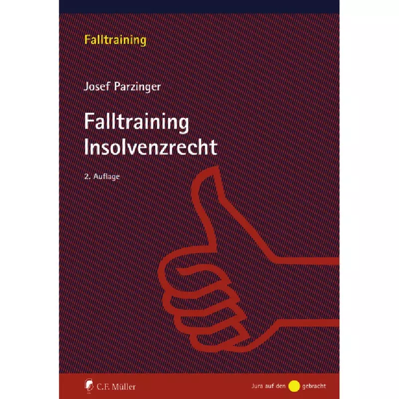 Falltraining Insolvenzrecht