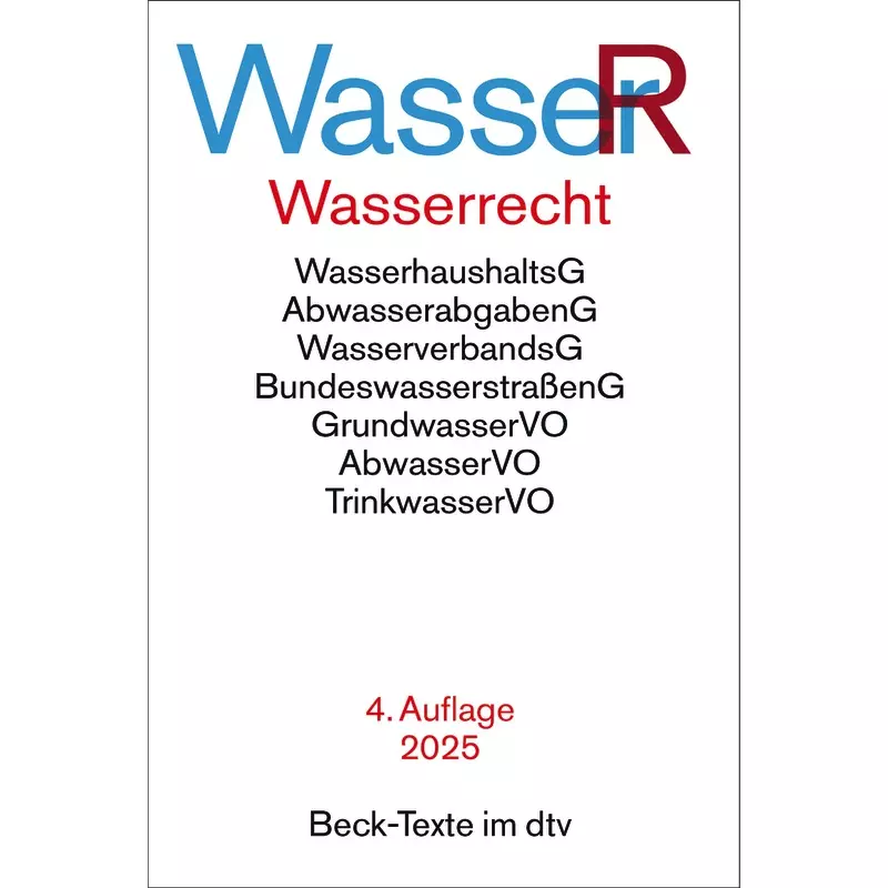 Wasserrecht: WasserR (dtv 53258)