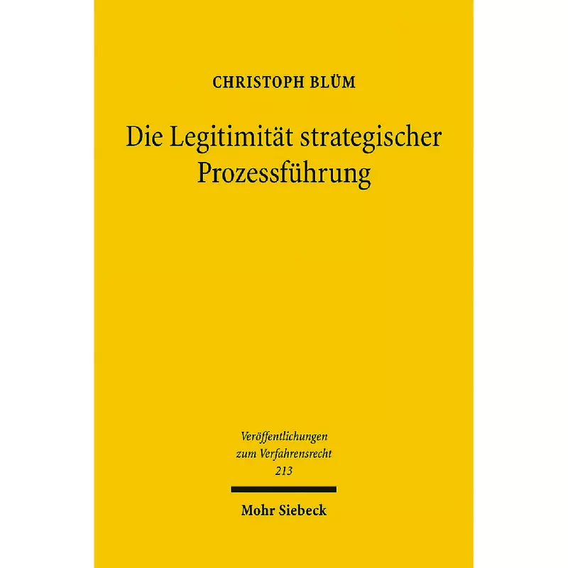 Die Legitimität strategischer Prozessführung