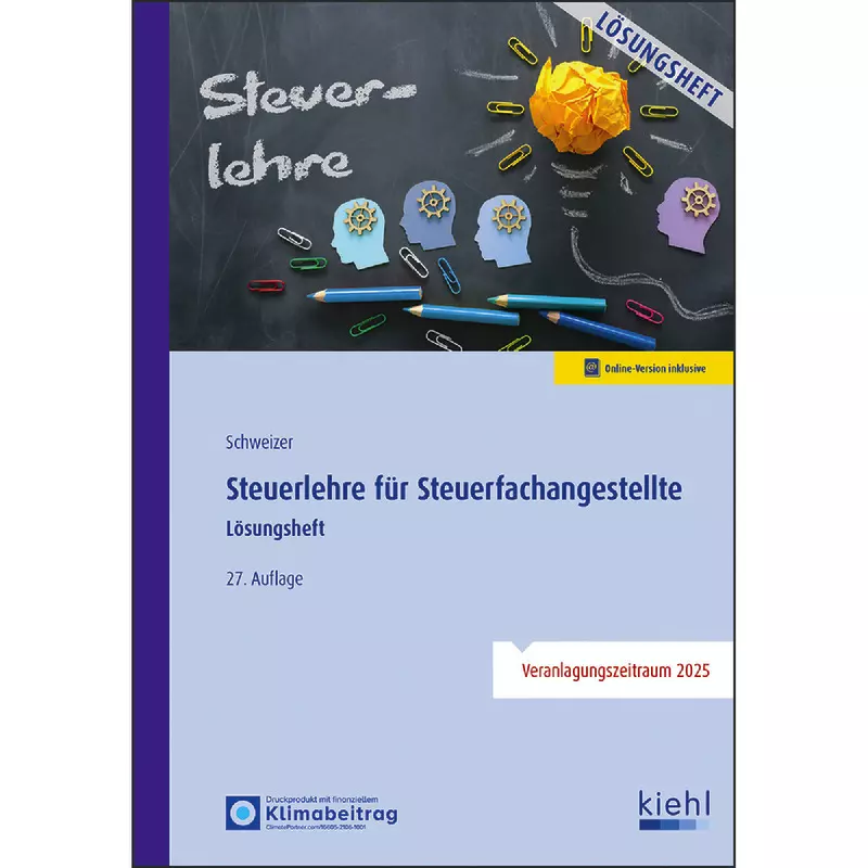 Steuerlehre für Steuerfachangestellte - Lösungsheft