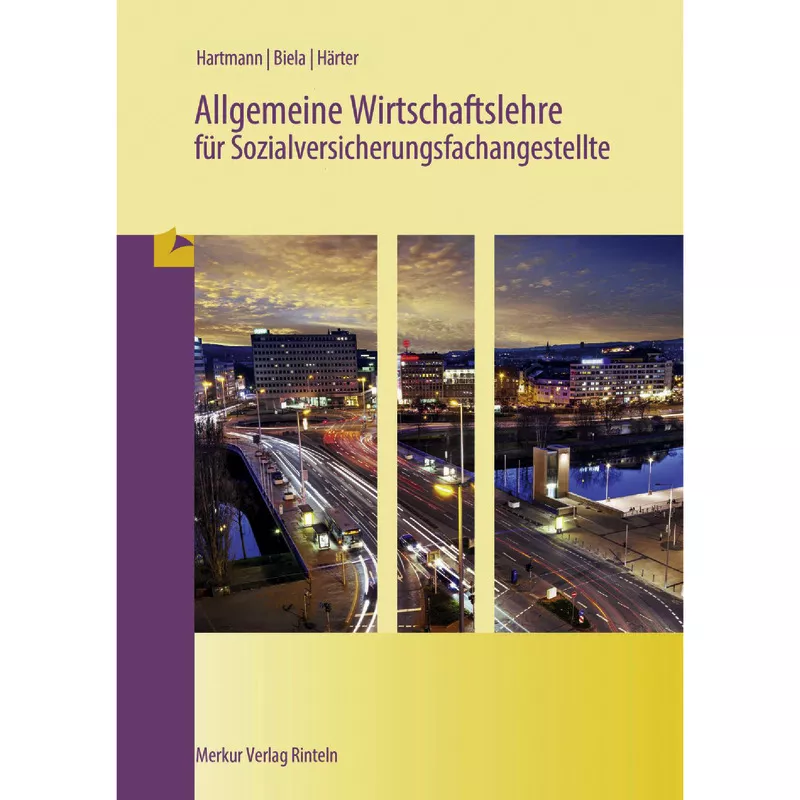 Allgemeine Wirtschaftslehre für Sozialversicherungsfachangestellte