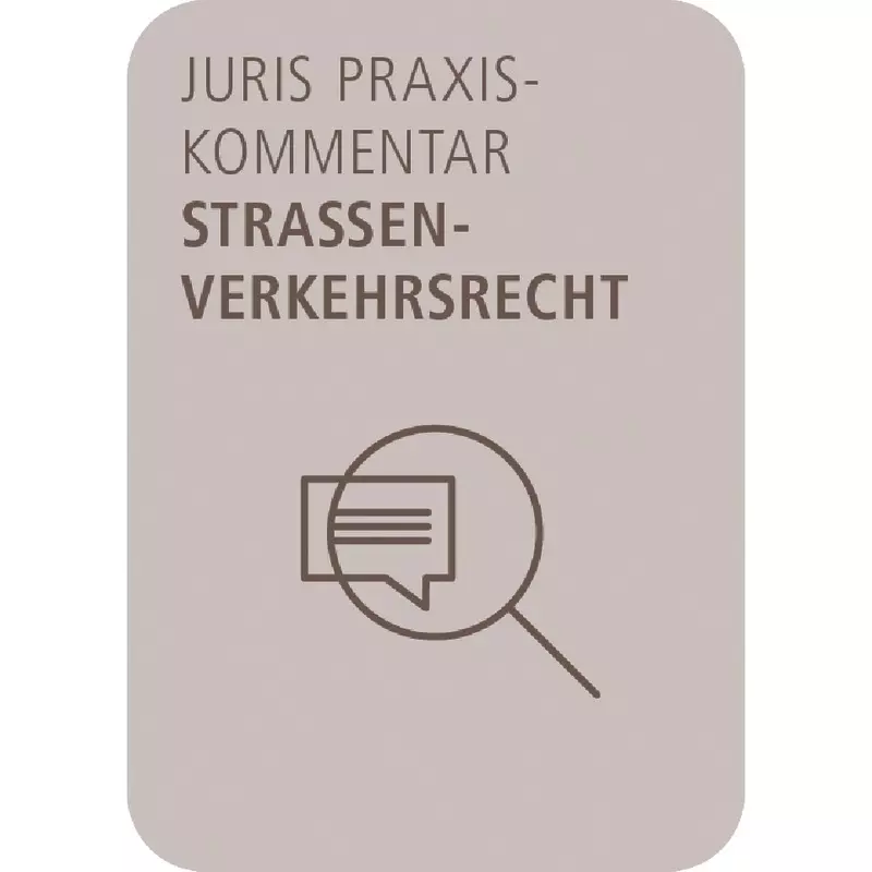 juris PraxisKommentar Straßenverkehrsrecht online