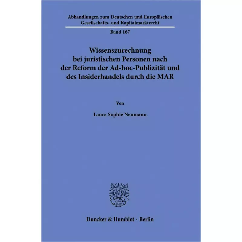 Wissenszurechnung bei juristischen Personen nach der Reform der Ad-hoc-Publizität und des Insiderhandels durch die MAR