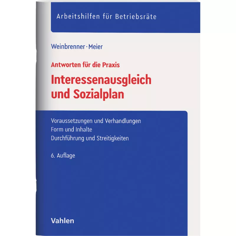 Interessenausgleich und Sozialplan