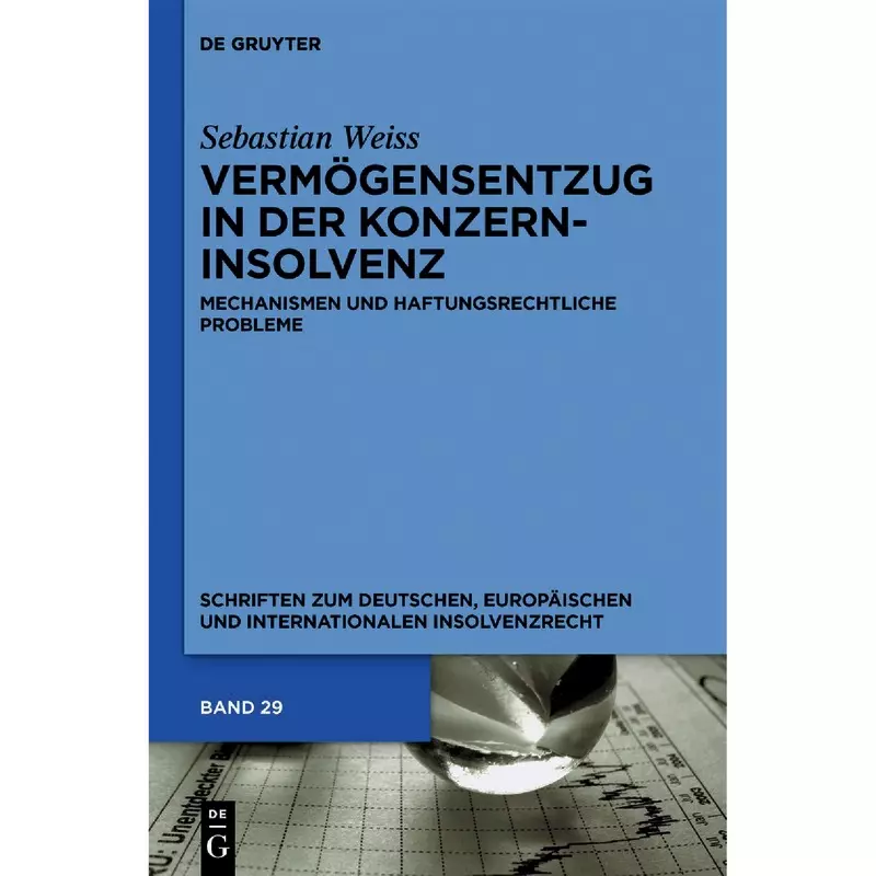 Vermögensentzug in der Konzerninsolvenz