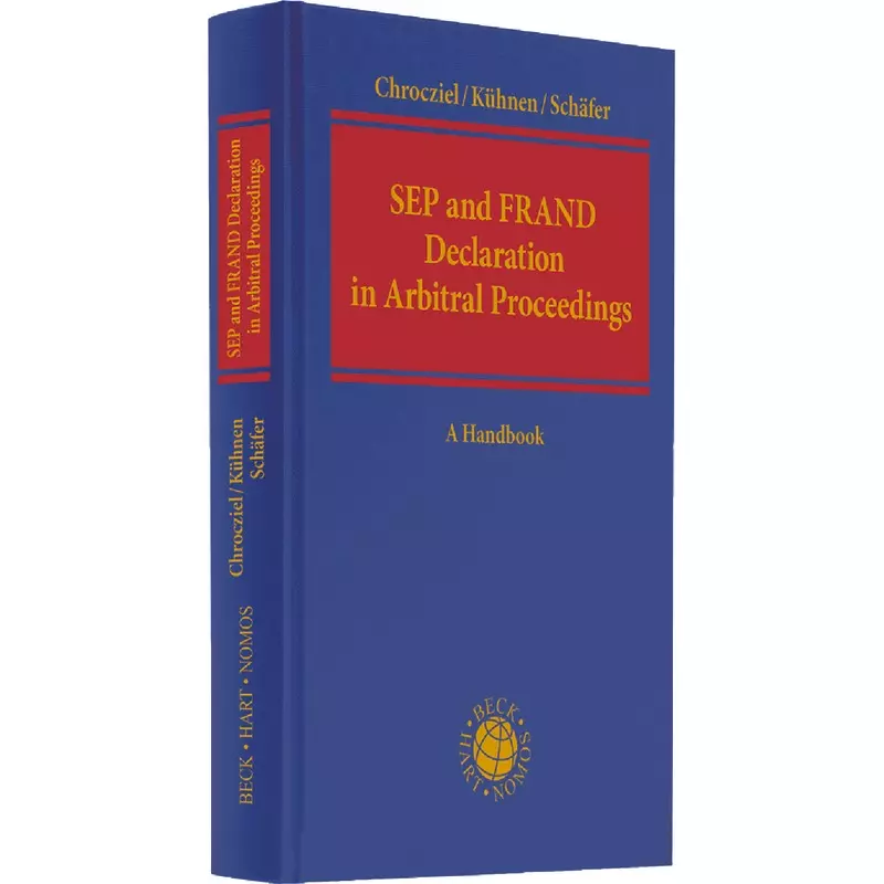SEP and FRAND Declaration in Arbitral Proceedings