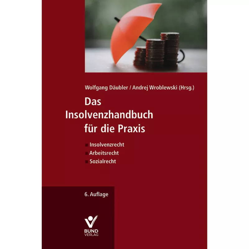 Das Insolvenzhandbuch für die Praxis