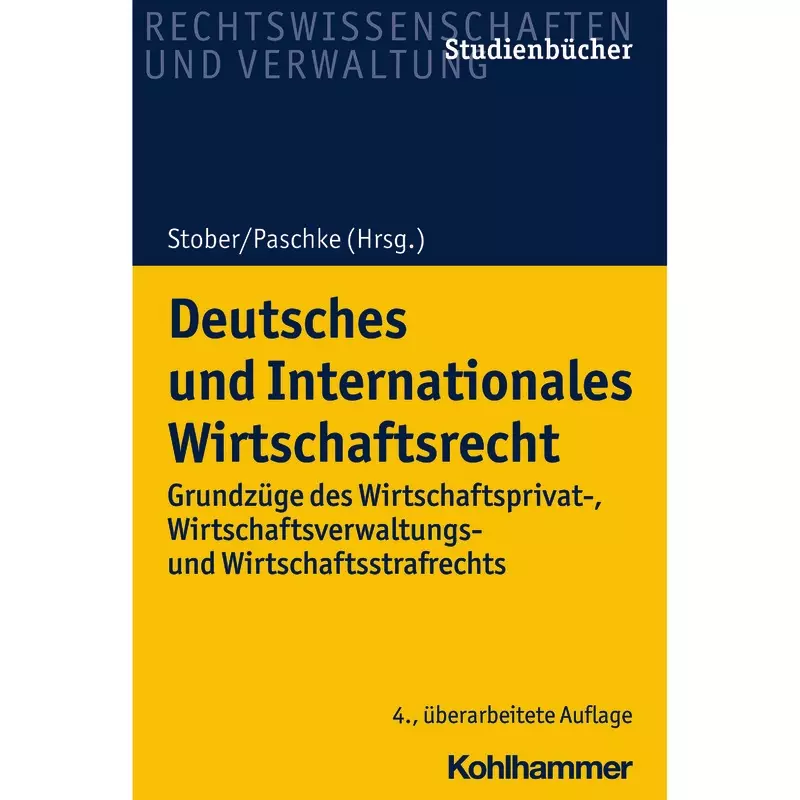 Deutsches und Internationales Wirtschaftsrecht