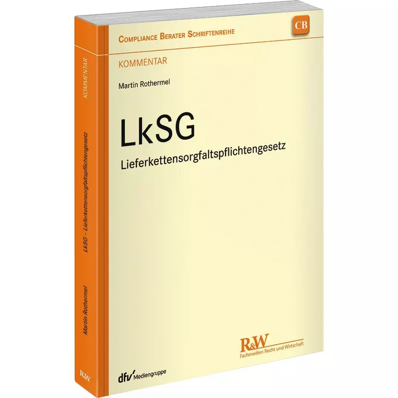 LkSG - Lieferkettensorgfaltspflichtengesetz