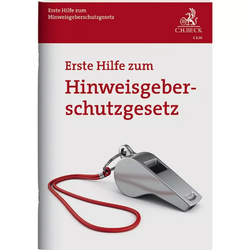 Erste Hilfe zum Hinweisgeberschutzgesetz