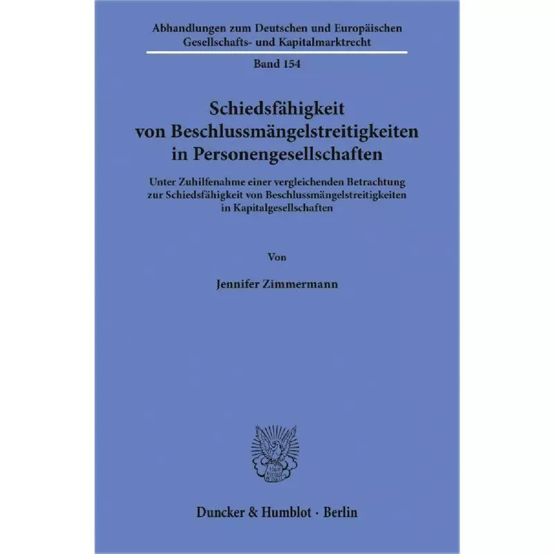 Schiedsfähigkeit von Beschlussmängelstreitigkeiten in Personengesellschaften