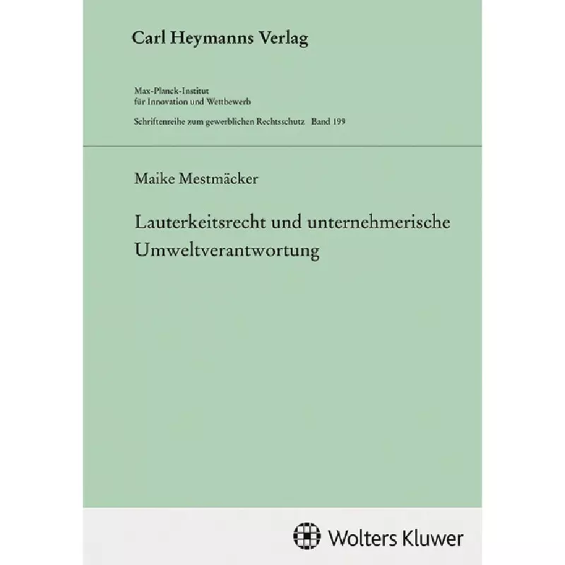 Lauterkeitsrecht und unternehmerische Umweltverantwortung