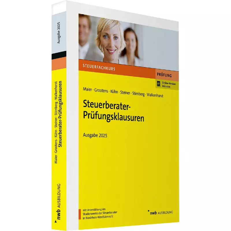 Steuerberater-Prüfungsklausuren - Ausgabe 2025
