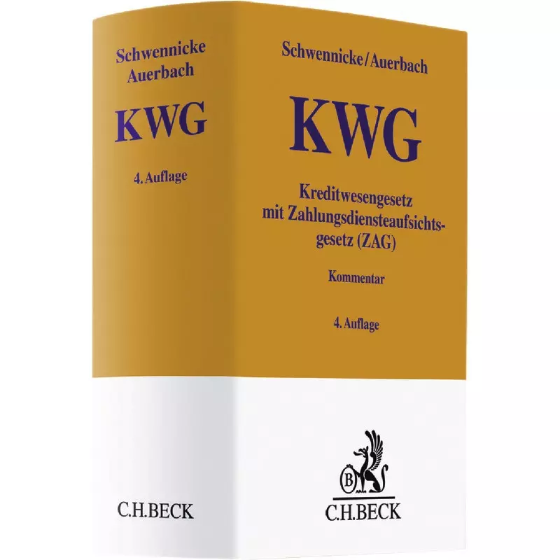 Kreditwesengesetz (KWG) mit Zahlungsdiensteaufsichtsgesetz (ZAG)