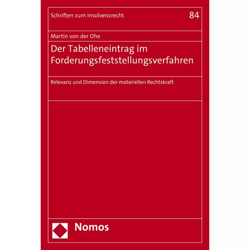 Der Tabelleneintrag im Forderungsfeststellungsverfahren
