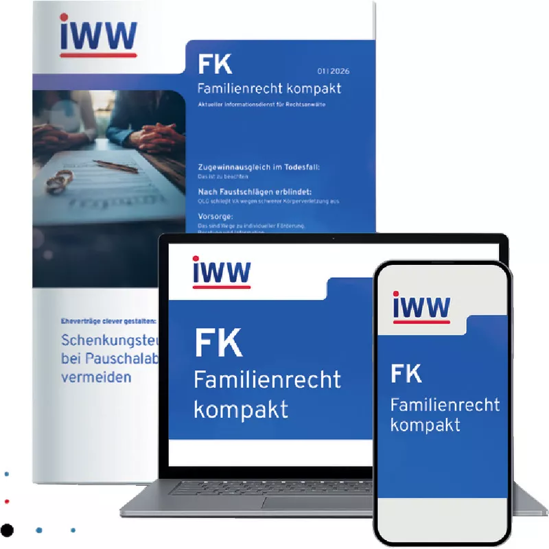 FK Familienrecht kompakt - Kostenloses Probeabonnement (Hefte April und März 2025 + die Sonderausgabe "Persönliche Anhörung in Kindschaftssachen")