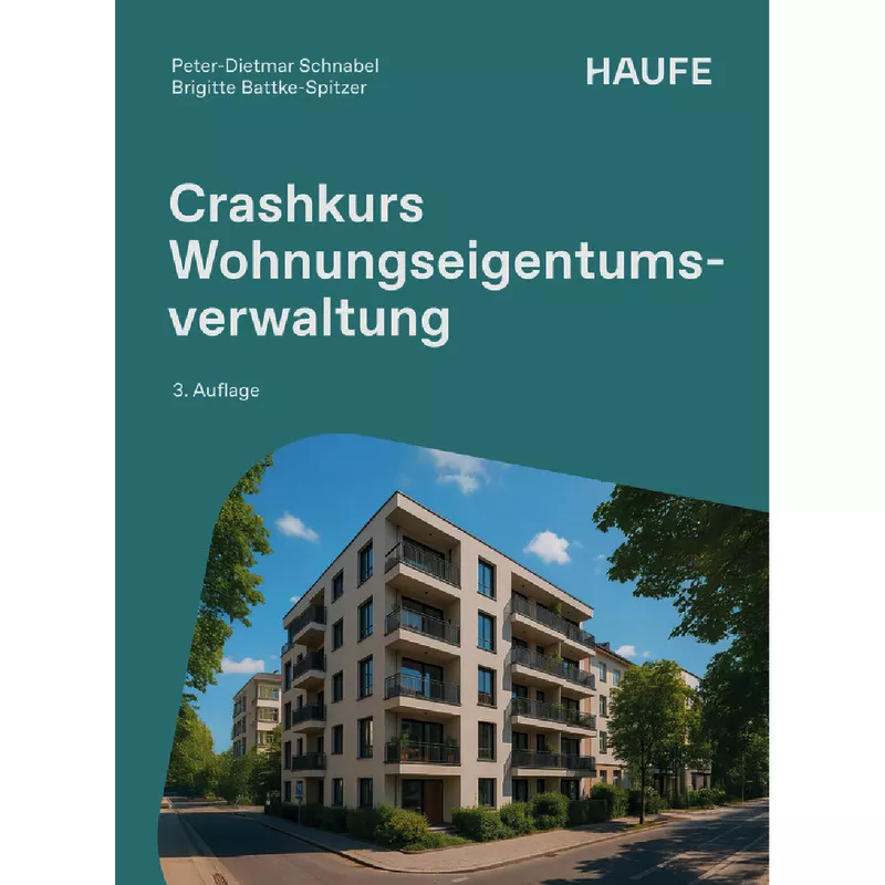 Crashkurs Wohnungseigentumsverwaltung