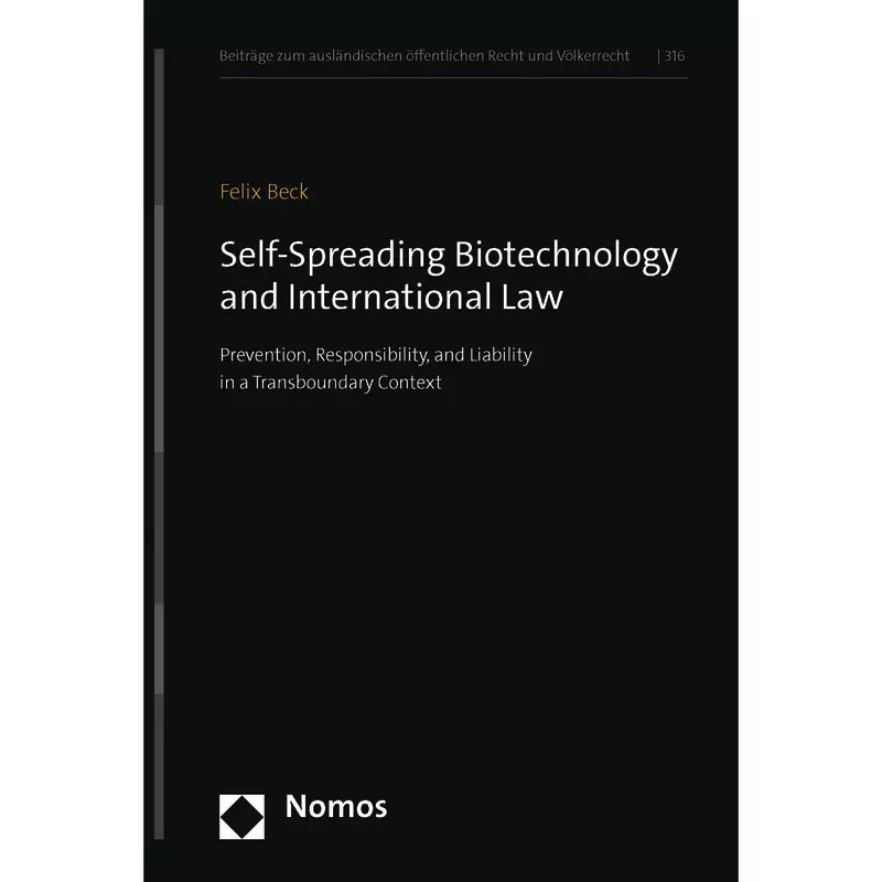 Self-Spreading Biotechnology and International Law