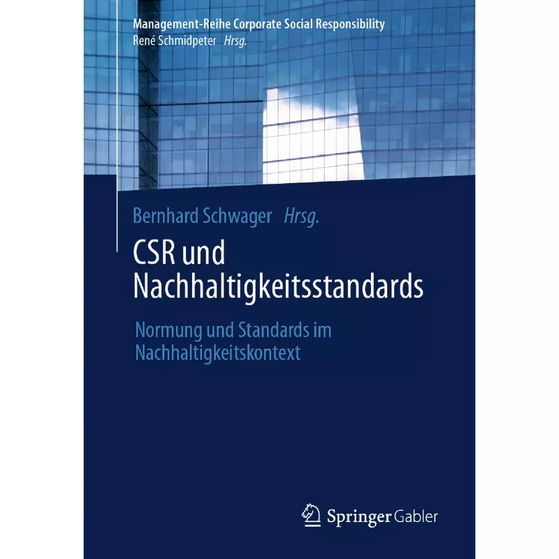 CSR und Nachhaltigkeitsstandards
