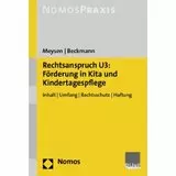 Rechtsanspruch U3: Förderung in Kita und Kindertagespflege