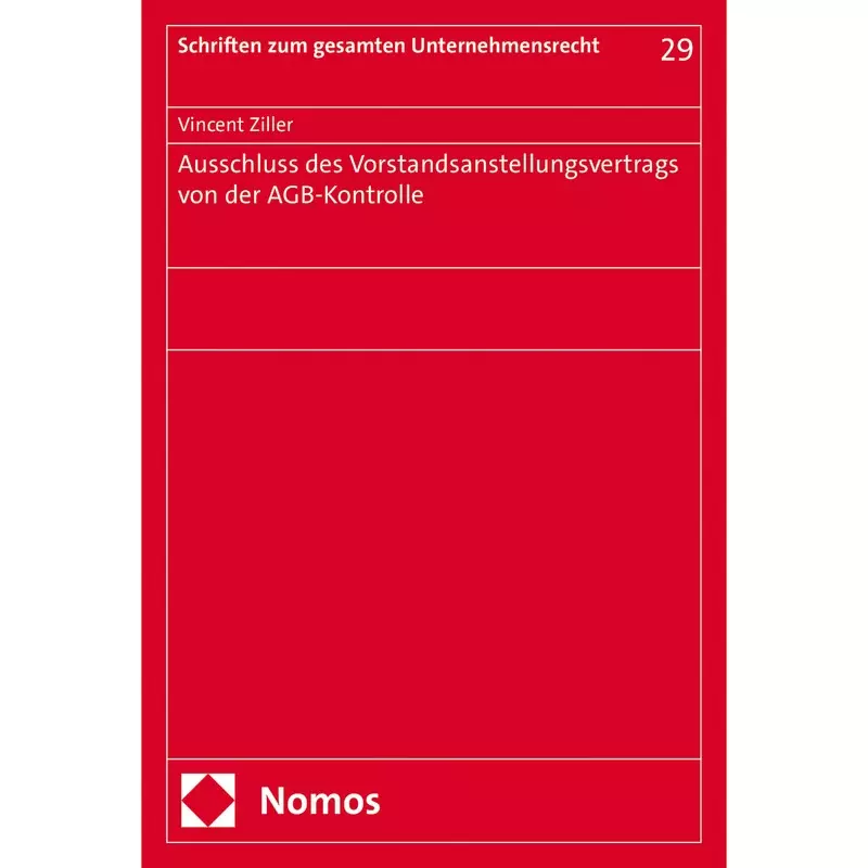 Ausschluss des Vorstandsanstellungsvertrags von der AGB-Kontrolle