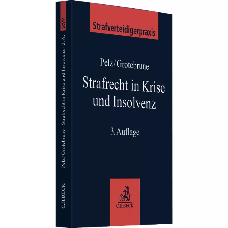 Strafrecht in Krise und Insolvenz