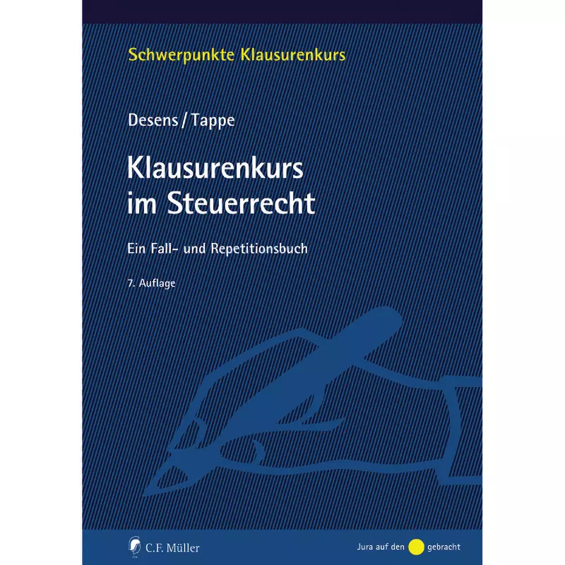 Klausurenkurs im Steuerrecht