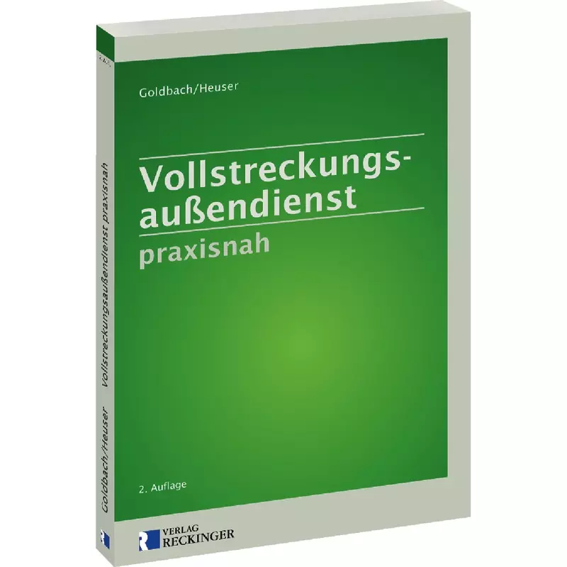 Vollstreckungsaußendienst praxisnah