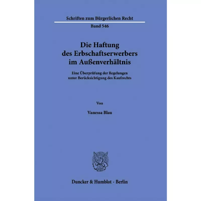 Die Haftung des Erbschaftserwerbers im Außenverhältnis