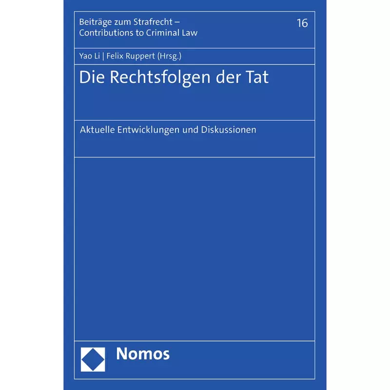 Die Rechtsfolgen der Tat