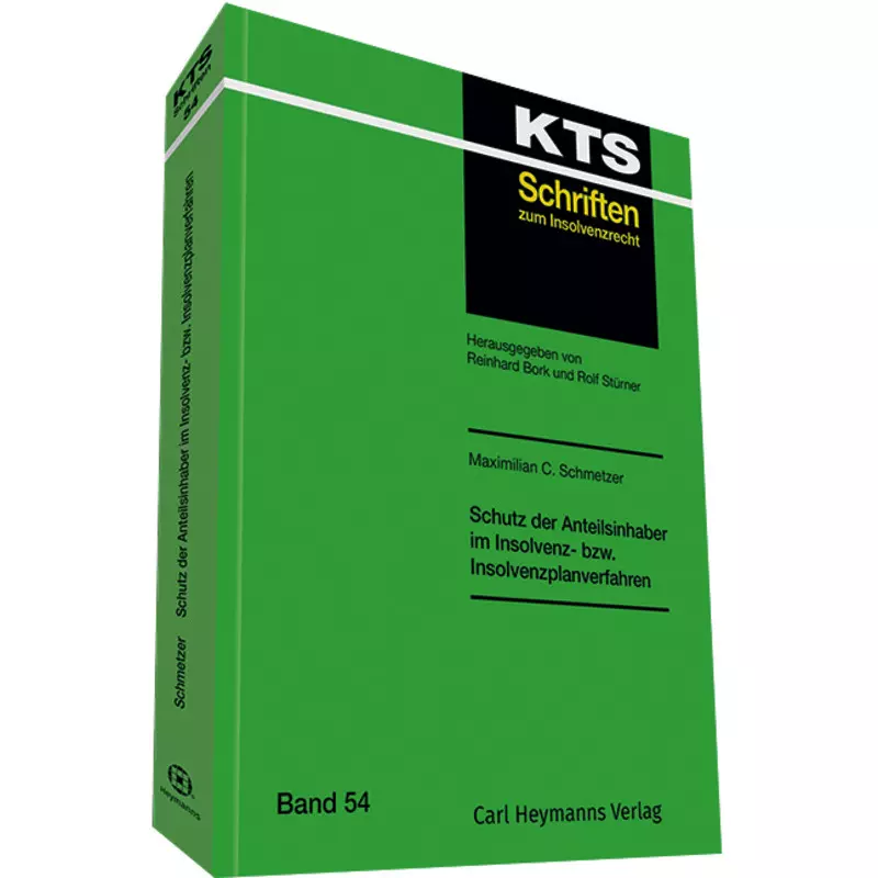 Schutz der Anteilsinhaber im Insolvenz- bzw. Insolvenzplanverfahren