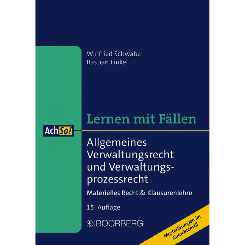 Allgemeines Verwaltungsrecht und Verwaltungsprozessrecht