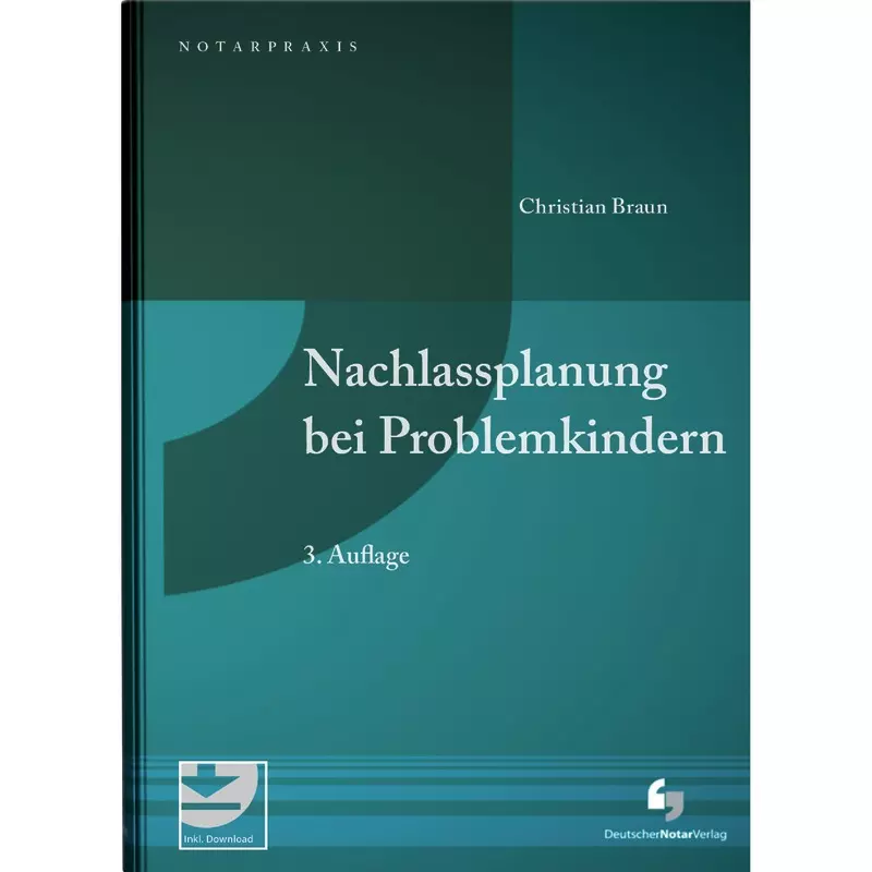 Nachlassplanung bei Problemkindern