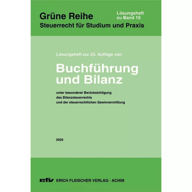 Buchführung und Bilanz - Lösungsheft